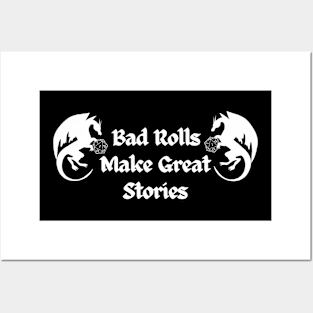 Bad Rolls Make Great Stories D&D T-Shirt White Posters and Art